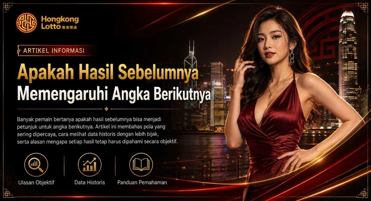 Apakah Hasil Sebelumnya Memengaruhi Angka Berikutnya