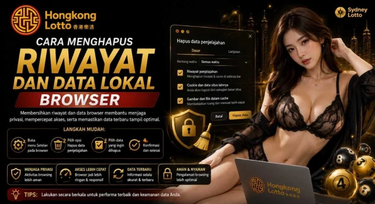 Cara Menghapus Riwayat dan Data Lokal Browser