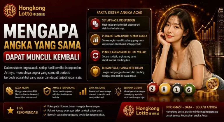 Mengapa Angka yang Sama Dapat Muncul Kembali